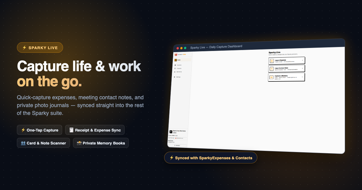 Sparky Live — capture life and work on the go